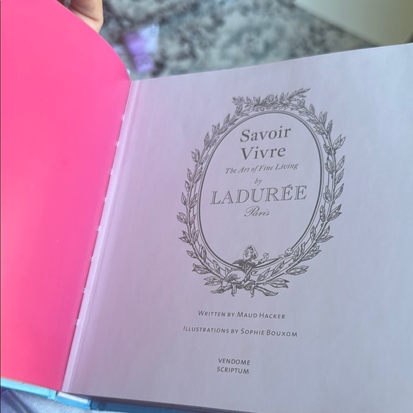 Savoir Vivre: The Art of Fine Living by Ladurée Paris – Hardcover Gift Book - Picture 4 of 6